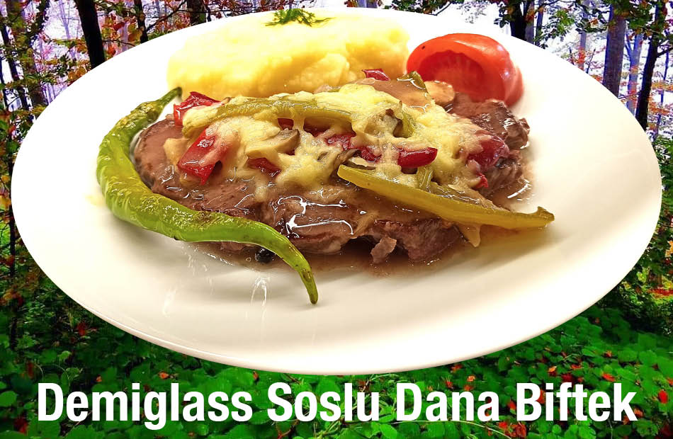 Sera Demi Glace Soslu Dana Biftek