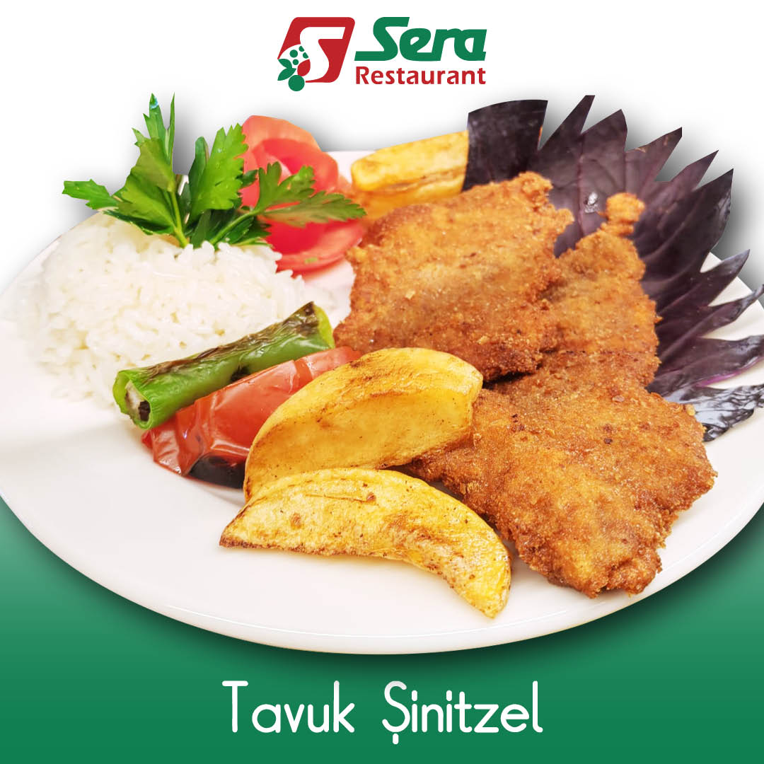 Sera Restaurant Tavuk Şinitzel