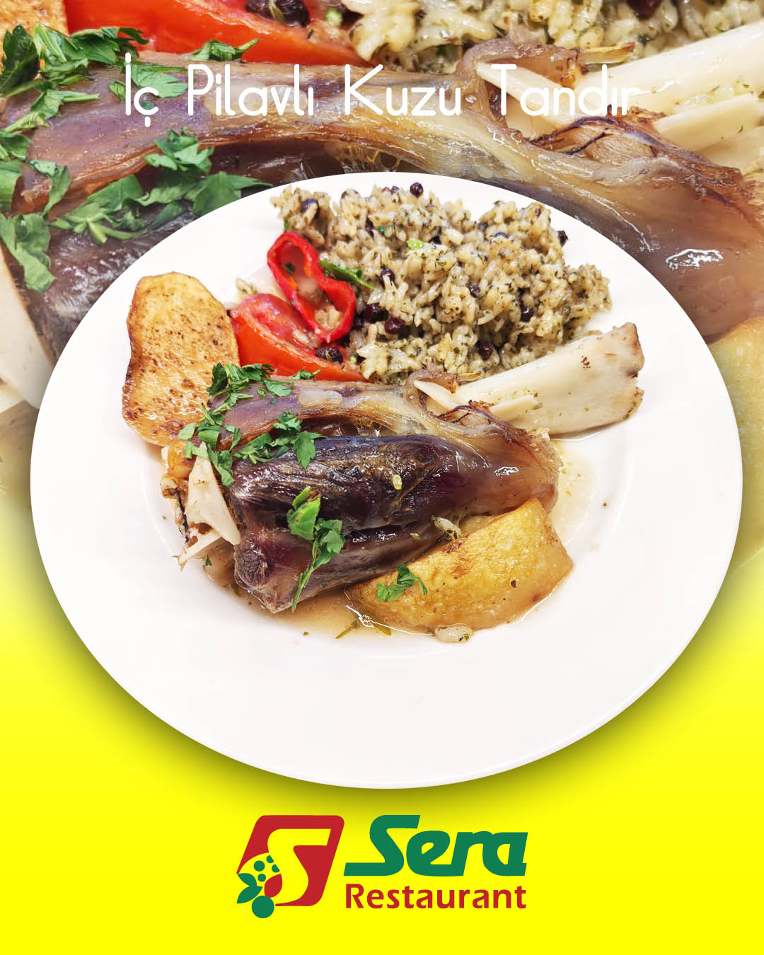 Sera Restaurant İç Pilavlı Kuzu İncik Tandır