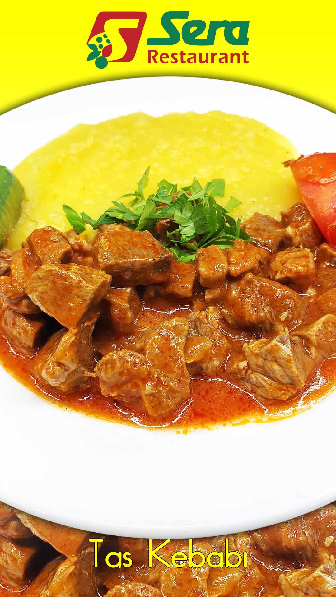 Sera Restaurant Tas Kebabı