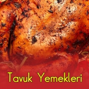 Tavuk Yemekleri