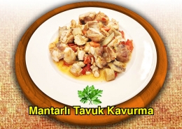 Mantarlı Tavuk Kavurma